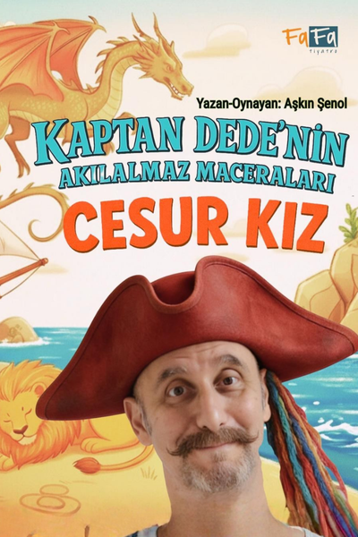 Kaptan Dede'nin Akıl Almaz Maceraları 'Cesur Kız'